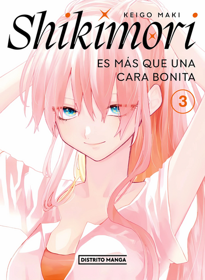 SHIKIMORI ES MÁS QUE UNA CARA BONITA - 03