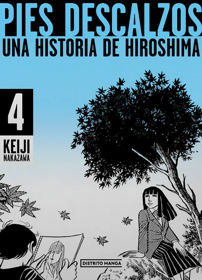 PIES DESCALZOS: UNA HISTORIA DE HIROSHIMA - 04