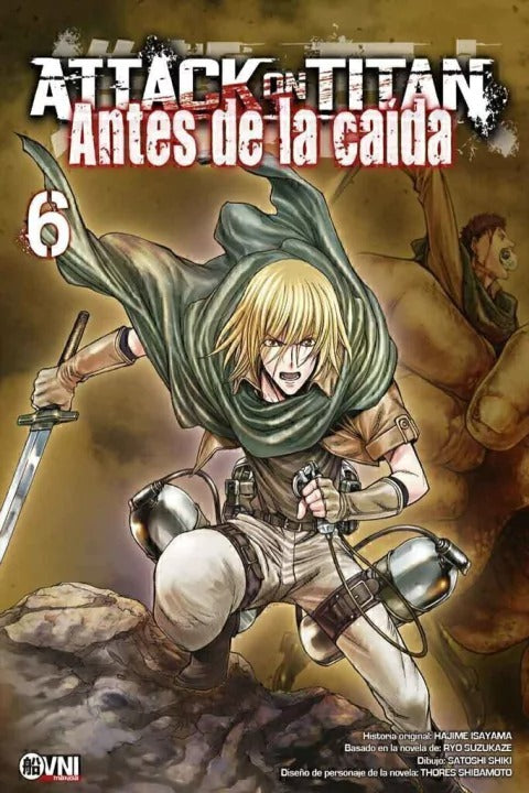 ATTACK ON TITAN: ANTES DE LA CAIDA - 06