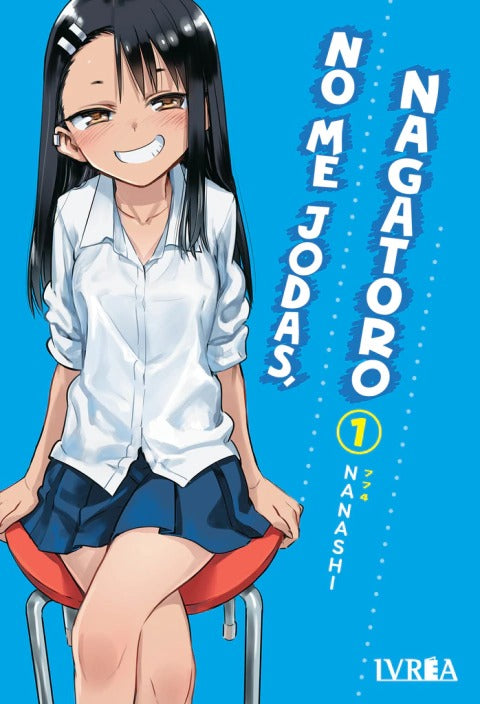 NO ME JODAS, NAGATORO - 01