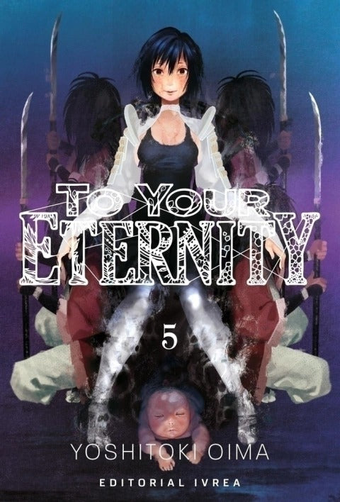 TO YOUR ETERNITY - 05