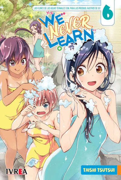 WE NEVER LEARN - 06