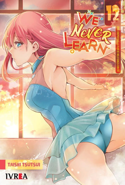 WE NEVER LEARN - 12