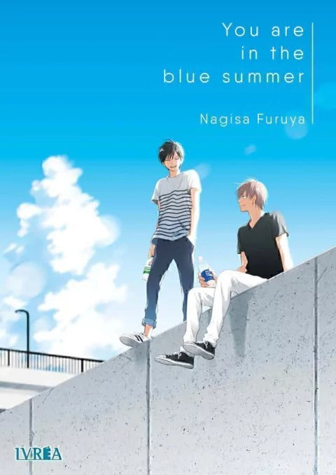 YOU ARE IN THE BLUE SUMMER